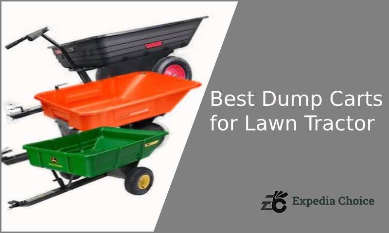Best Dump Carts for Lawn Tractor