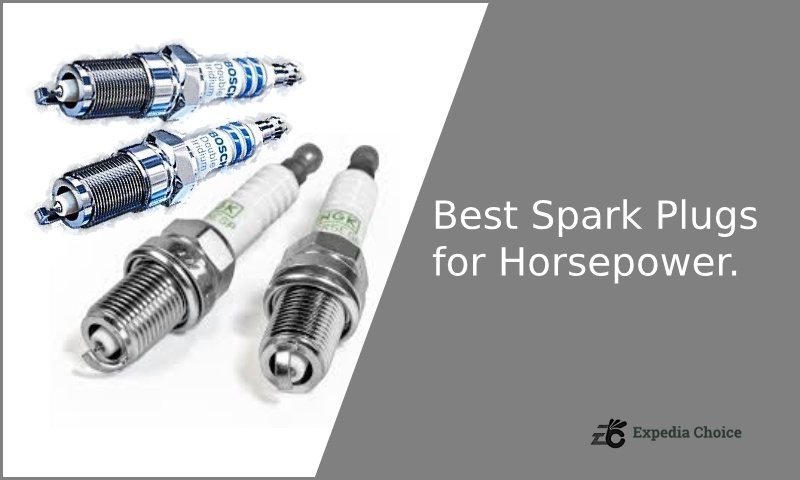 Best Spark Plugs for Horsepower