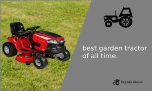 best garden tractor of all time